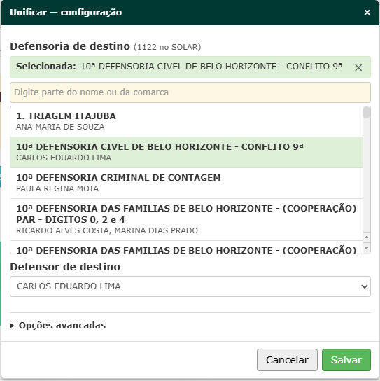 Janela Unificar, configuracao, com a Defensoria de destino selecionada, uma busca por nome ou comarca, a lista de Defensorias com o Defensor de cada uma e os botoes Cancelar e Salvar